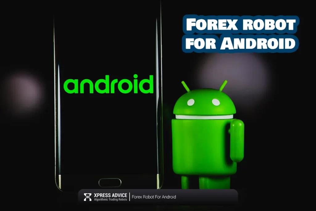 Forex robot review for Android